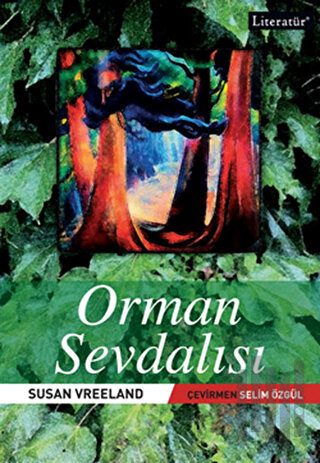 Orman Sevdalısı