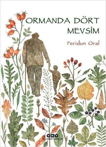 Ormanda Dört Mevsim | Kitap Ambarı