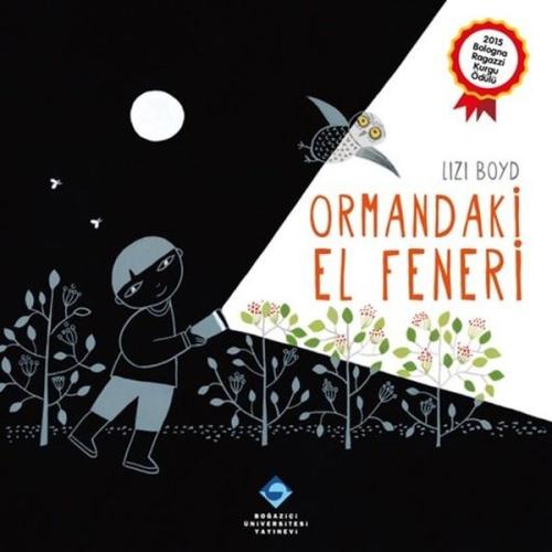 Ormandaki El Feneri (Ciltli)