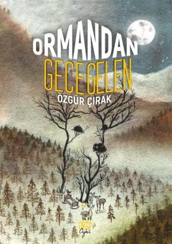 Ormandan Gece Gelen | Kitap Ambarı