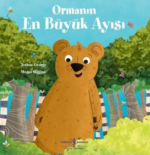 Ormanın En Büyük Ayısı | Kitap Ambarı