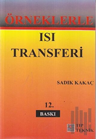Örneklerle Isı Transferi