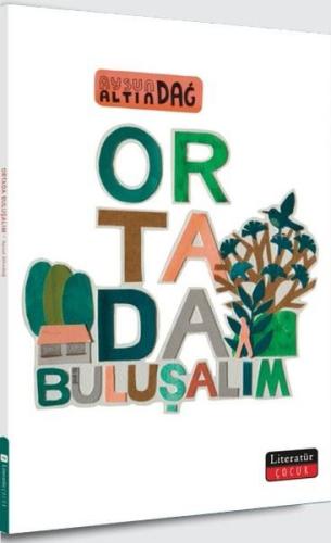 Ortada Buluşalım | Kitap Ambarı