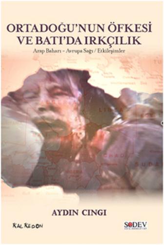 Ortadoğu'nun Öfkesi ve Batı'da Irkçılık