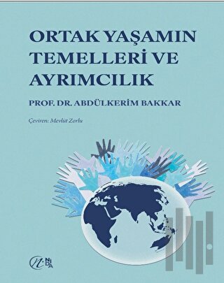 Ortak Yaşamın Temelleri ve Ayrımcılık