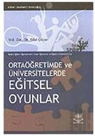 Ortaöğretimde ve Üniversitelerde Eğitsel Oyunlar