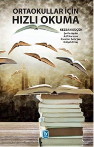 Ortaokullar İçin Hızlı Okuma | Kitap Ambarı