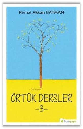 Örtük Dersler - 3 | Kitap Ambarı