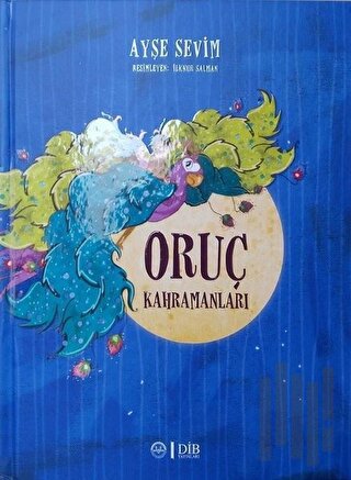 Oruç Kahramanları