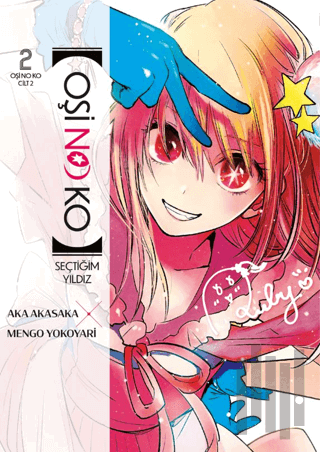 Oşi No Ko 2. Cilt | Kitap Ambarı