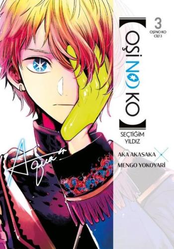 Oşi No Ko 3. Cilt | Kitap Ambarı