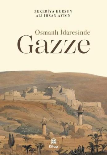 Osmanlı İdaresinde Gazze