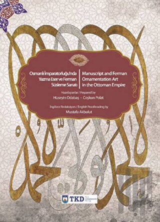 Osmanlı İmparatorluğu'nda Yazma Eser ve Ferman Süsleme Sanatı