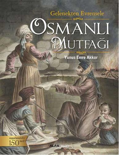Osmanlı Mutfağı (Ciltli) | Kitap Ambarı