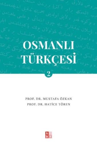 Osmanlı Türkçesi 2 | Kitap Ambarı