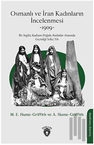 Osmanlı ve İran Kadınların İncelenmesi
