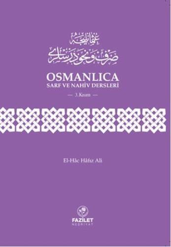 Osmanlıca Sarf ve Nahiv Dersleri 3. Kısım