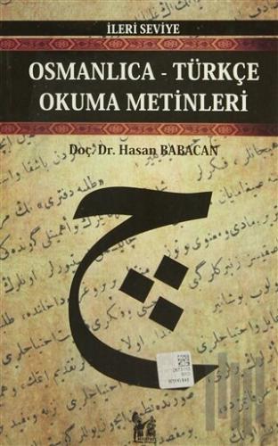Osmanlıca-Türkçe Okuma Metinleri - İleri Seviye-9