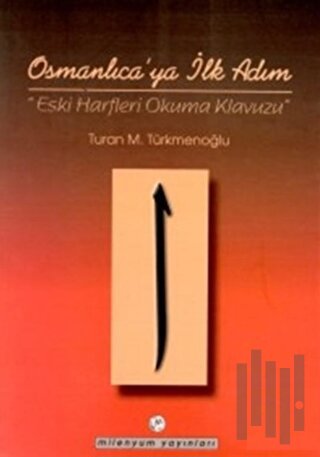 Osmanlıca’ya İlk Adım