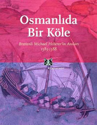 Osmanlıda Bir Köle