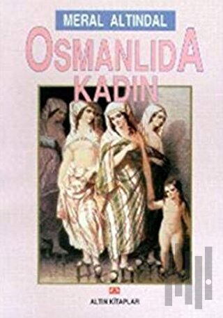 Osmanlıda Kadın