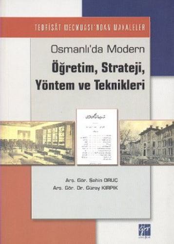 Osmanlı'da Modern Öğretim Strateji Yöntem ve Teknikleri