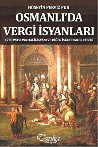 Osmanlı'da Vergi İsyanları