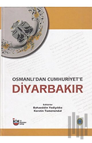 Osmanlı'dan Cumhuriyet'e Diyarbakır Cilt 1-2-3 (Ciltli)