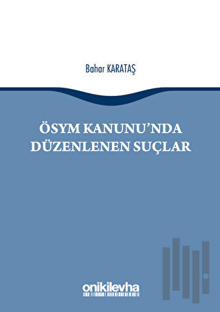 ÖSYM Kanunu'nda Düzenlenen Suçlar