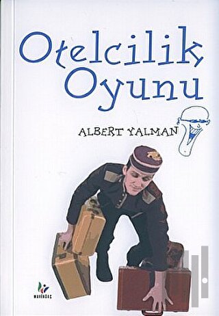 Otelcilik Oyunu