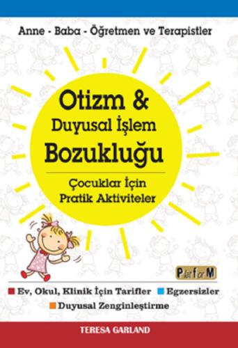 Otizm ve Duyusal İşlem Bozukluğu-Çocuklar için Aktiviteler