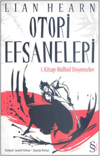 Otori Efsaneleri - 1. Kitap Bülbül Döşemeler