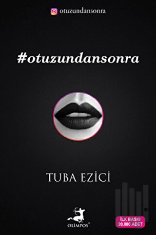 Otuzundan Sonra (İmzalı)