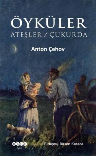 Öyküler: Ateşler-Çukurda | Kitap Ambarı