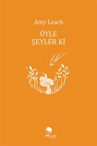 Öyle Şeyler Ki