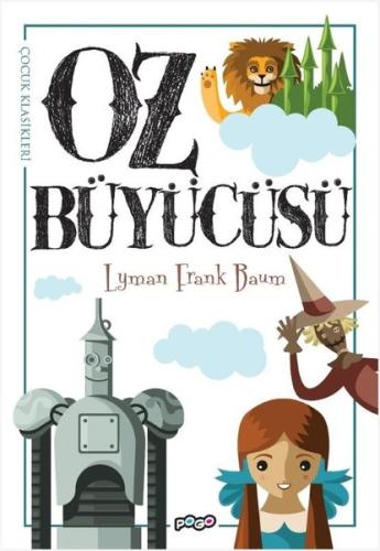 Oz Büyücüsü - Çocuk Klasikleri