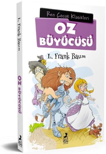 Oz Büyücüsü-Ren Çocuk Klasikleri | Kitap Ambarı
