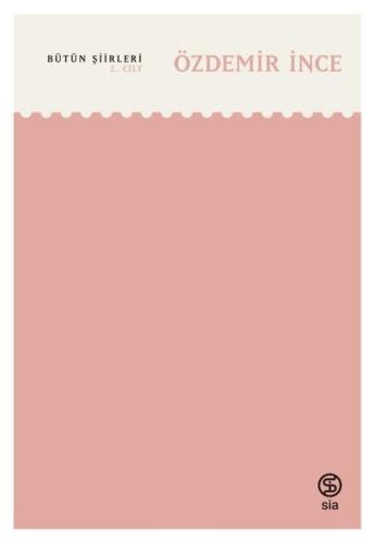 Özdemir İnce Bütün Şiirleri 2.Cilt