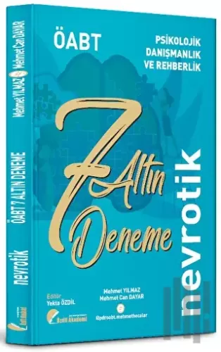 Özdil Akademi ÖABT Psikolojik Danışmanlık ve Rehberlik Nevrotik 7 Altın Deneme