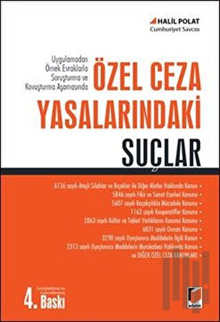 Özel Ceza Yasalarındaki Suçlar