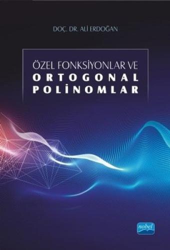 Özel Fonksiyonlar ve Ortogonal Polinomlar | Kitap Ambarı