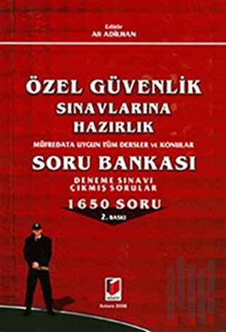 Özel Güvenlik Sınavlarına Hazırlık Soru Bankası