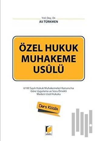 Özel Hukuk Muhakeme Usulü Ders Kitabı