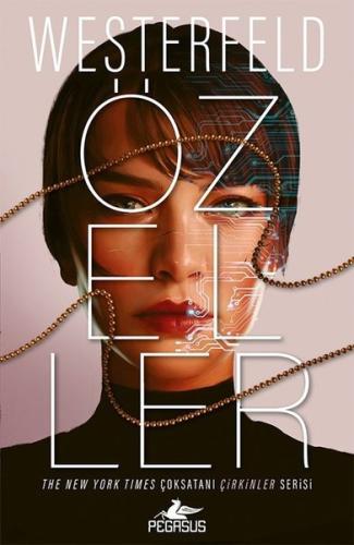 Özeller - Çirkinler Serisi 3. Kitap