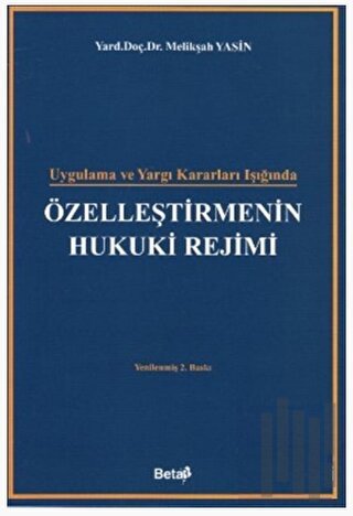 Özelleştirmenin Hukuki Rejimi