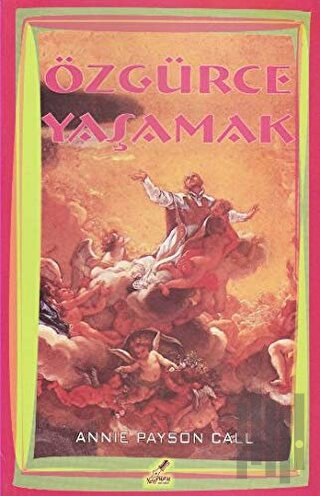 Özgürce Yaşamak