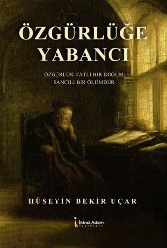 Özgürlüğe Yabancı