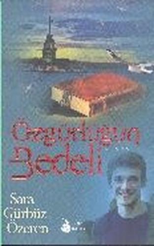 Özgürlüğün Bedeli | Kitap Ambarı