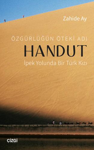 Özgürlüğün Öteki Adı Handut