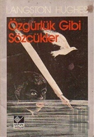Özgürlük Gibi Sözcükler